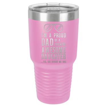 I'm a Proud Dad 30oz Ringneck Tumbler